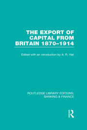 The Export of Capital from Britain  (RLE Banking & Finance): 1870-1914 book cover