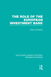 The Role of the European Investment Bank (RLE Banking & Finance) book cover