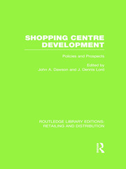 Shopping Centre Development (RLE Retailing and Distribution) book cover