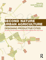 Second Nature Urban Agriculture: Designing Productive Cities book cover