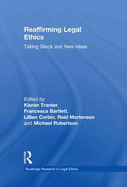 Reaffirming Legal Ethics: Taking Stock and New Ideas book cover