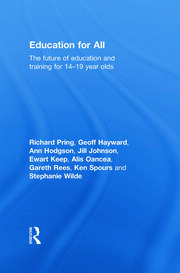 Education for All: The Future of Education and Training for 14-19 Year-Olds book cover