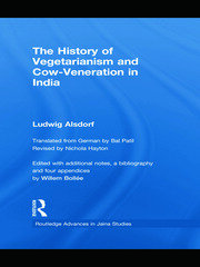 The History of Vegetarianism and Cow-Veneration in India book cover