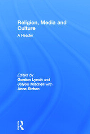 Religion, Media and Culture: A Reader book cover
