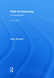 Field Archaeology: An Introduction book cover