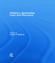 Children, Spirituality, Loss and Recovery book cover