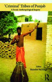 'Criminal' Tribes of Punjab book cover