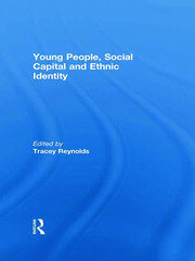 Young People, Social Capital and Ethnic Identity book cover
