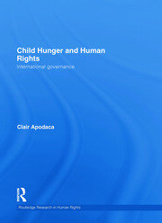 Child Hunger and Human Rights: International Governance book cover