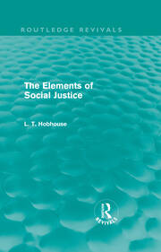 The Elements of Social Justice (Routledge Revivals) book cover