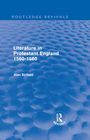 Literature in Protestant England, 1560-1660 (Routledge Revivals) book cover