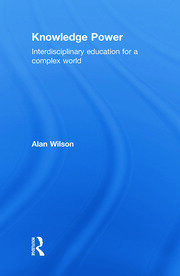 Knowledge Power: Interdisciplinary Education for a Complex World book cover