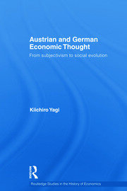 Austrian and German Economic Thought: From Subjectivism to Social Evolution book cover