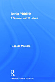 Basic Yiddish: A Grammar and Workbook book cover