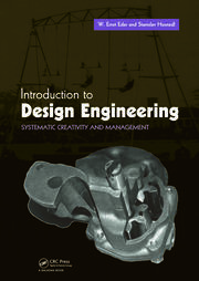 Introduction to Design Engineering: Systematic Creativity and Management book cover