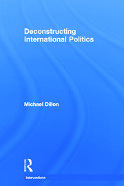 Deconstructing International Politics book cover