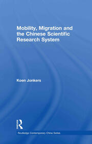 Mobility, Migration and the Chinese Scientific Research System book cover