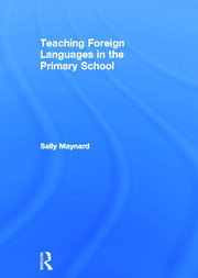 Teaching Foreign Languages in the Primary School book cover