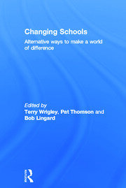 Changing Schools: Alternative Ways to Make a World of Difference book cover