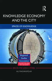 Knowledge Economy and the City: Spaces of knowledge book cover