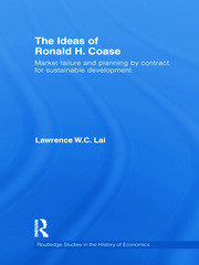 The Ideas of Ronald H. Coase: Market failure and planning by contract for sustainable development book cover