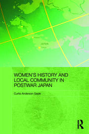 Women’s History and Local Community in Postwar Japan book cover