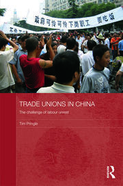 Trade Unions in China: The Challenge of Labour Unrest book cover