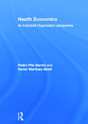 Health Economics: An Industrial Organization Perspective book cover