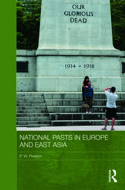 National Pasts in Europe and East Asia book cover