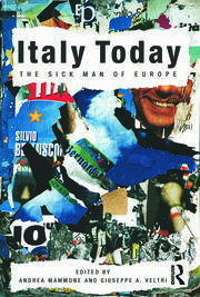 Italy Today: The Sick Man of Europe book cover