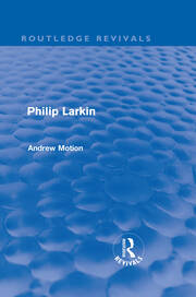 Philip Larkin (Routledge Revivals) book cover
