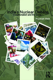 India's Nuclear Debate: Exceptionalism and the Bomb book cover