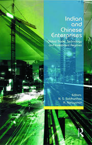 Indian and Chinese Enterprises: Global Trade, Technology and Investment Regimes book cover