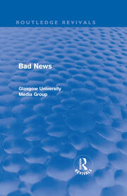 Bad News (Routledge Revivals) book cover