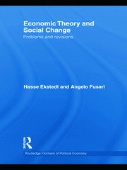 Economic Theory and Social Change: Problems and Revisions - 1st Editio