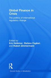 Global Finance in Crisis: The Politics of International Regulatory Change book cover