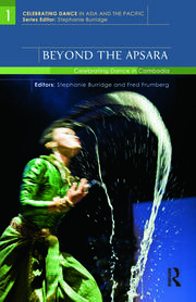 Beyond the Apsara: Celebrating Dance in Cambodia book cover
