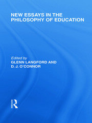 New Essays in the Philosophy of Education (International Library of the Philosophy of Education Volume 13) book cover