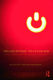 Relocating Television: Television in the Digital Context book cover
