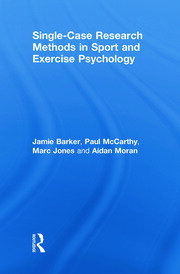 Single-Case Research Methods in Sport and Exercise Psychology book cover