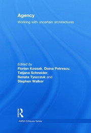 Agency: Working With Uncertain Architectures book cover