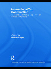 International Tax Coordination: An Interdisciplinary Perspective on Virtues and  Pitfalls book cover