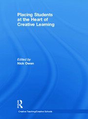 Placing Students at the Heart of Creative Learning book cover