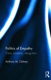 Politics of Empathy: Ethics, Solidarity, Recognition book cover