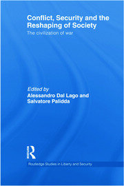 Conflict, Security and the Reshaping of Society: The Civilization of War book cover