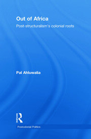 Out of Africa: Post-Structuralism's Colonial Roots book cover