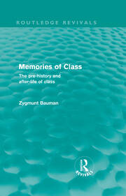 Memories of Class (Routledge Revivals): The Pre-history and After-life of Class book cover
