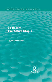 Socialism the Active Utopia (Routledge Revivals) book cover