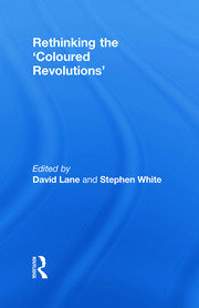 Rethinking the 'Coloured Revolutions' book cover