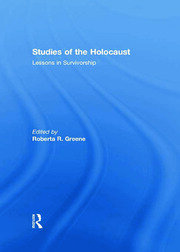Studies of the Holocaust: Lessons in Survivorship book cover
